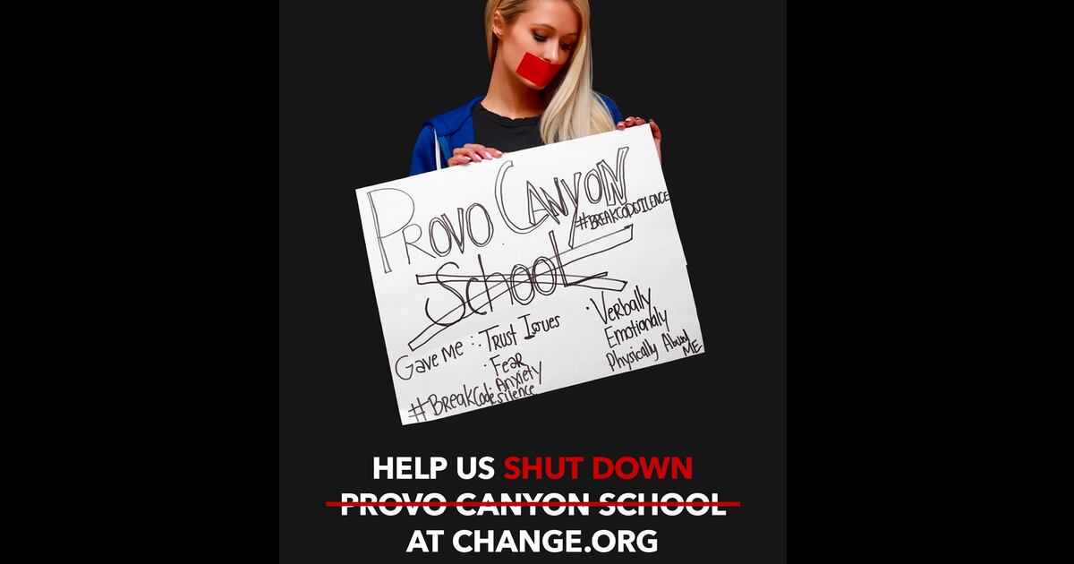 Paris Hilton creates petition to shut down Provo Canyon School - Salt Lake Tribune