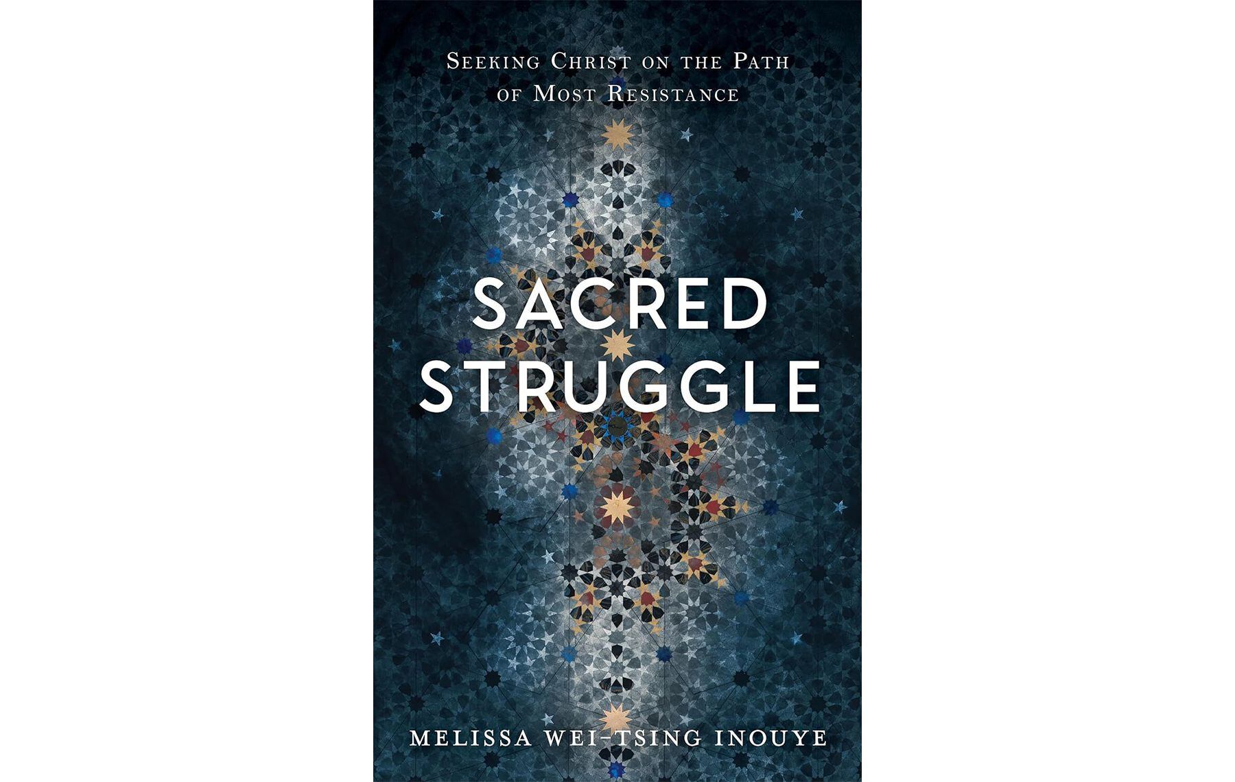 (Deseret Book) Latter-day Saint scholar Melissa Inouye's latest book. "Sacred Struggle: Seeking Christ on the Path of Most Resistance." She died Tuesday, April 23, 2024.