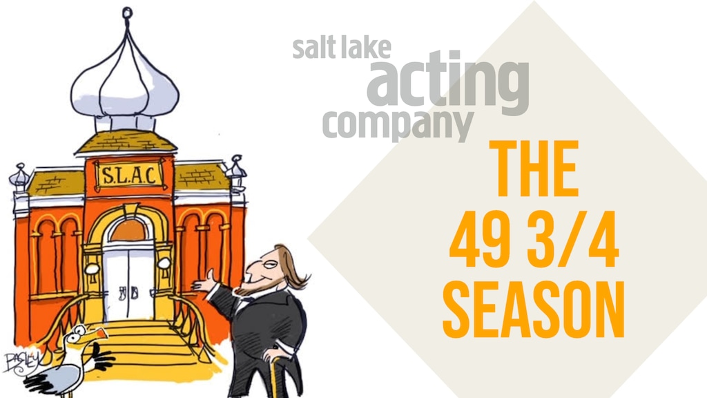 (Image courtesy of Salt Lake Acting Company) SLAC's upcoming season will mix online and in-person performances.