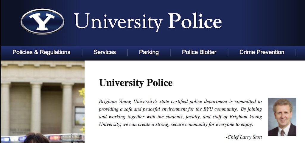 (screenshot of the BYU Police website) BYU Police Chief Larry Stott retired several weeks ago," though on Monday, Aug. 27, 2018, he still appears prominently on its website.