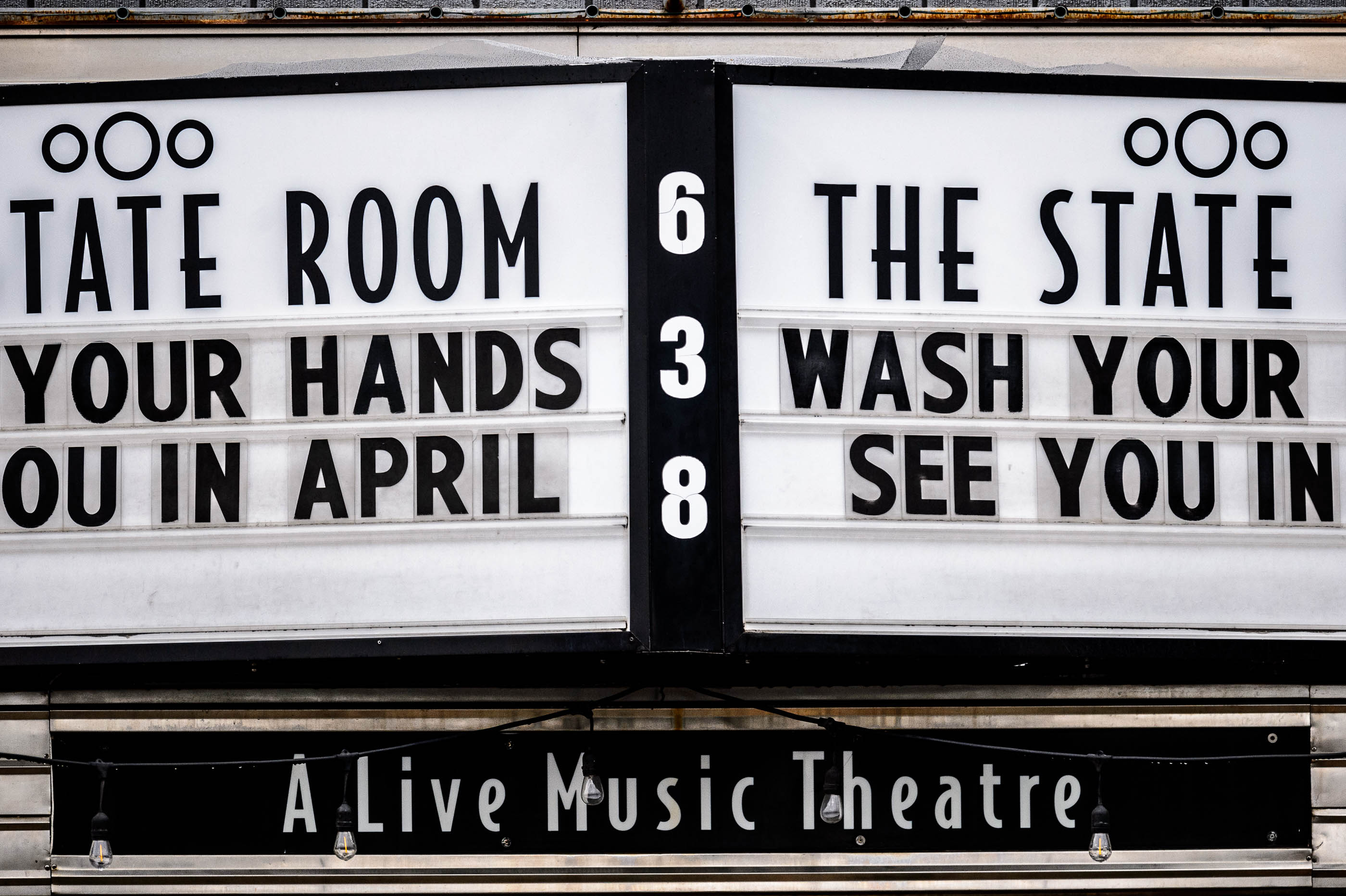 (Trent Nelson  |  Tribune file photo) "Wash your hands, see you in April," reads the marquee at The State Room in Salt Lake City on March 19, 2020.