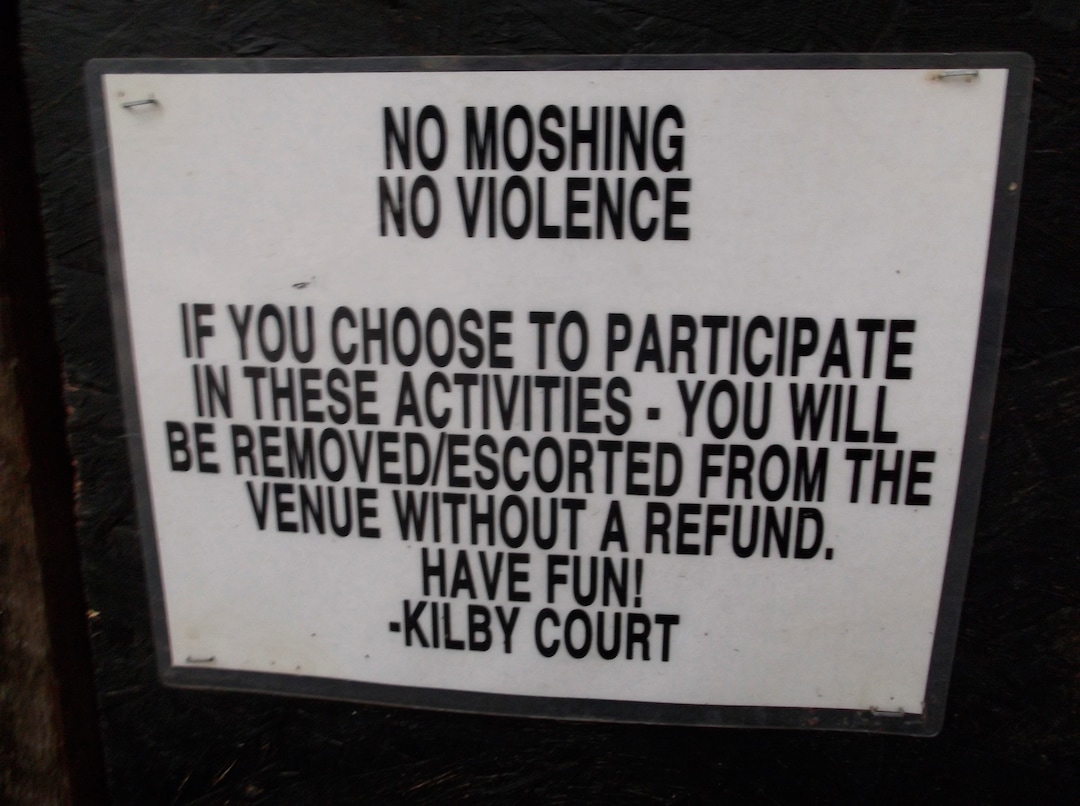 (Sean P. Means  |  Tribune file photo)  No moshing and no violence at Kilby Court, as shown in this sign. Salt Lake City's all-ages music venue turns 20 this year.