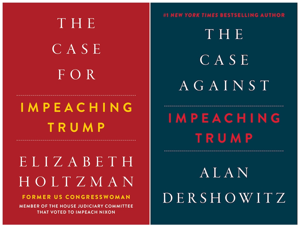 This combination of book covers released by Hot Books shows "The Case for Impeaching Trump," by Elizabeth Holtzman, left, and Alan Dershowitz's "The Case Against Impeaching Trump." Holtzman’s publication is part of a wave of books inspired by ongoing debate about President Trump and allegations such as collusion with the Russians during his 2016 campaign. Holtzman's book is being published as a response to Alan Dershowitz's book. (Hot Books via AP)
