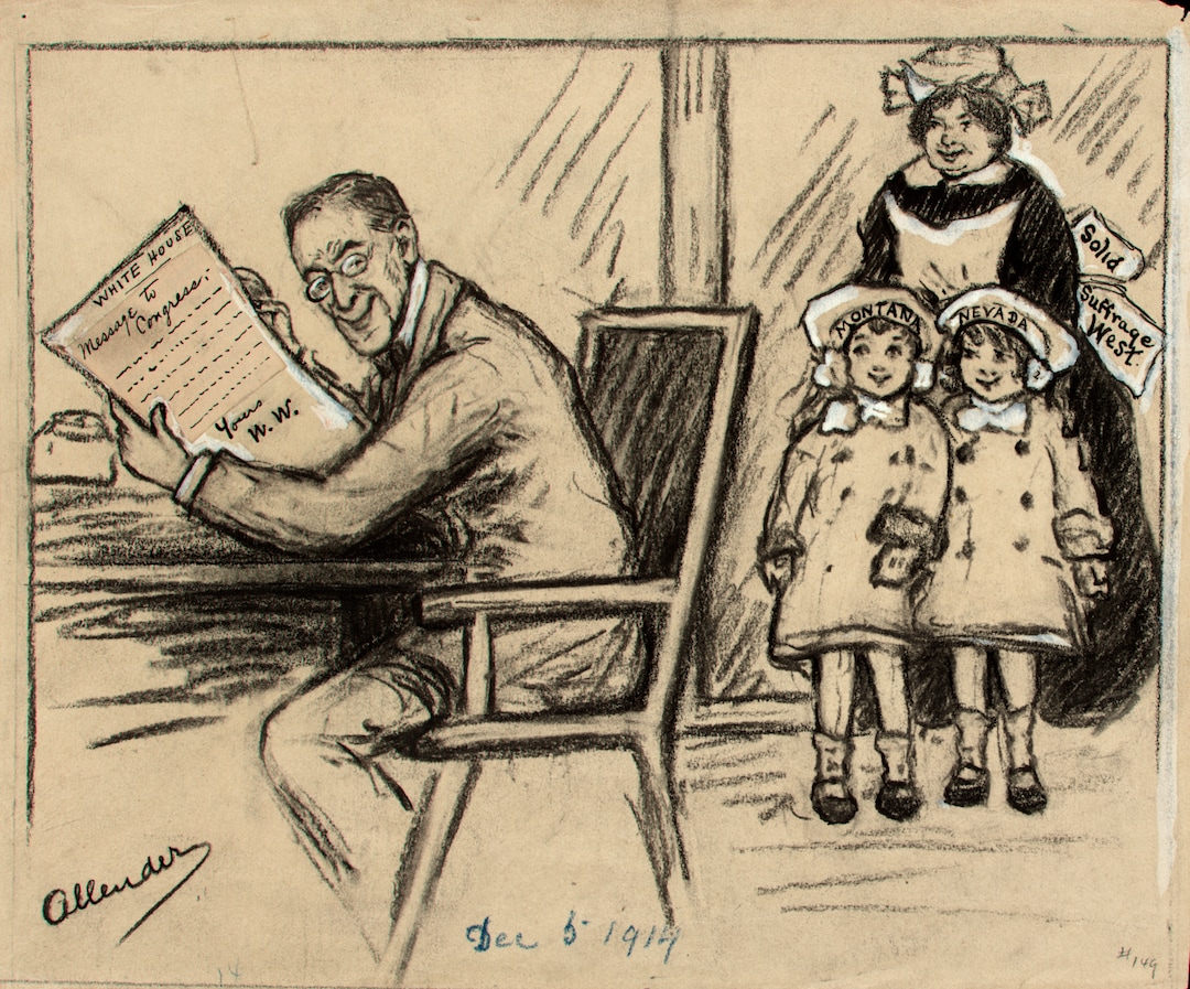 (Courtesy of National Woman's Party) Nina Allender regularly included President Woodrow Wilson in her cartoons, including this one from 1914, encouraging him to include votes for women in his message.
