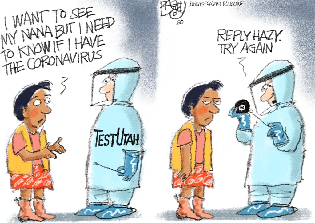 (Pat Bagley | The Salt Lake Tribune)  This cartoon, titled "Take the TestUtah Test," appears in The Salt Lake Tribune on Tuesday, June 16, 2020.
