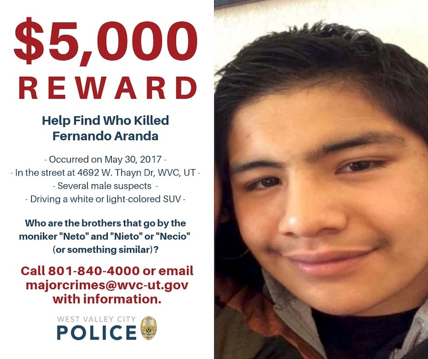 (Courtesy West Valley City Police) The WVCPD is offering a $5,000 reward for information about the killing of 16-year-old Fernando Aranda in 2017.