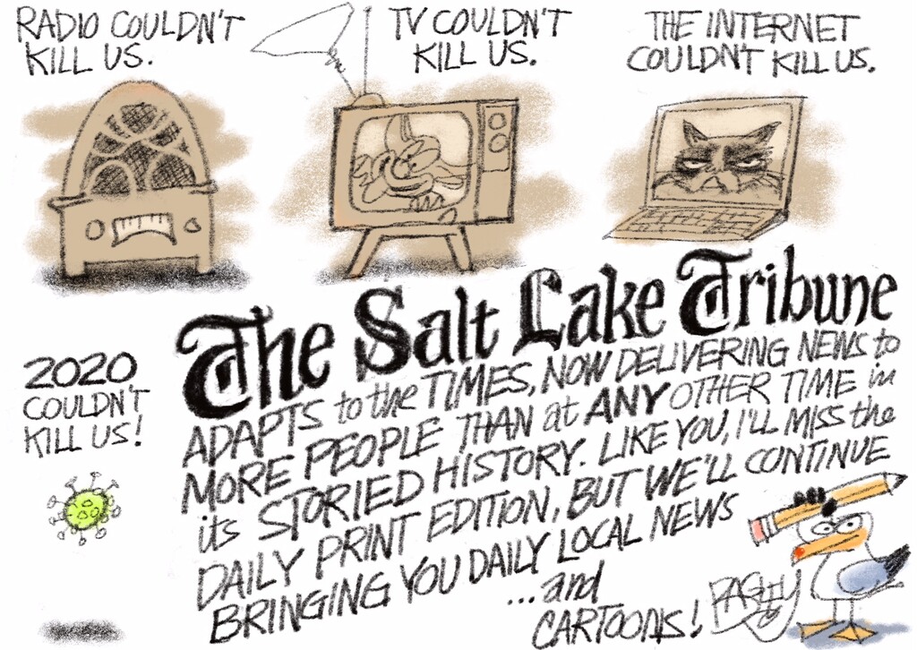 (Pat Bagley | The Salt Lake Tribune) This cartoon, titled "We Are Still Here," appears in The Salt Lake Tribune on Thursday, Dec. 31, 2020.