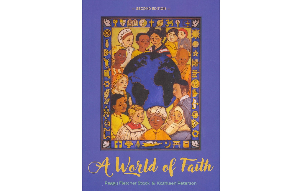 (Courtesy of BCC Press) The second edition of "A World of Faith," with text written by Tribune reporter Peggy Fletcher Stack and illustrations by Kathleen Peterson.