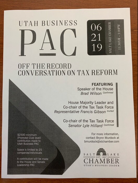 (Photo courtesy Alliance for a Better Utah) This flyer, distributed by the Salt Lake Chamber, invited business leaders to an "off-the-record conversation" with lawmakers about proposed changes to Utah's tax system. The session was later canceled, and lawmakers said they weren't aware the event was a fundraiser for the chamber's Utah Business PAC.