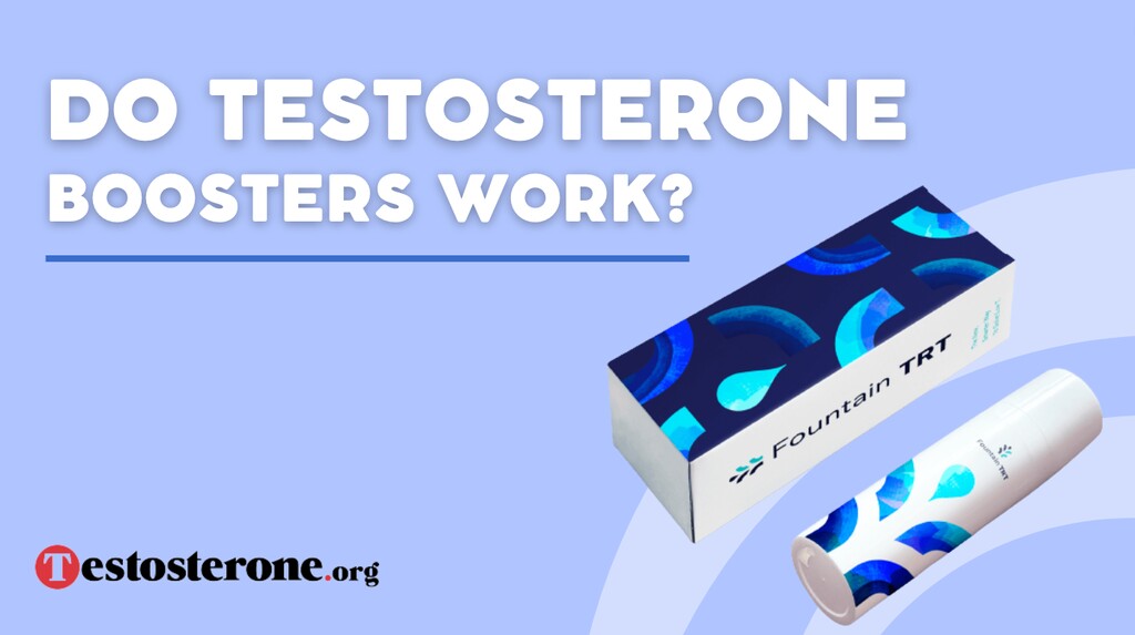 (Testosterone.org, sponsored) Do testosterone boosters work? A comprehensive review