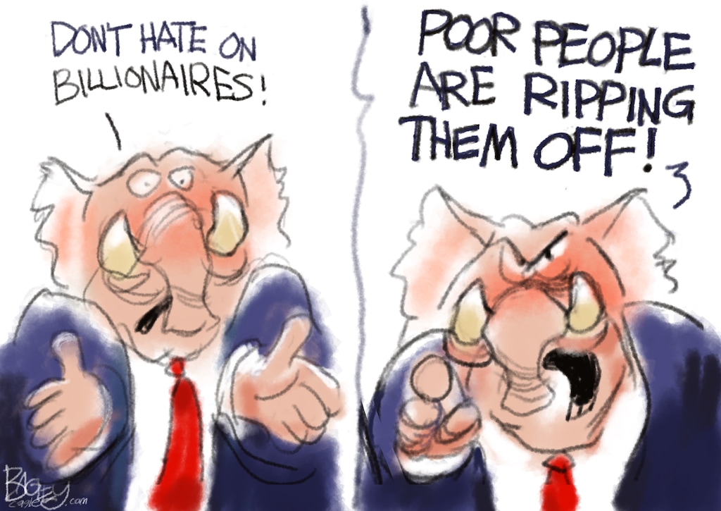 Pat Bagley | Pity the Billionaires